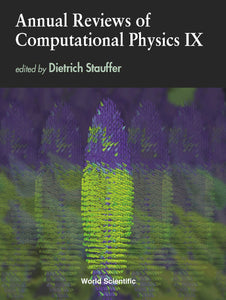 Annual Reviews Of Computational Physics Ix