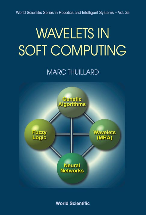 Wavelets In Soft Computing