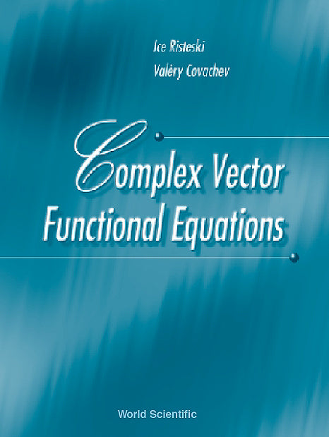 Complex Vector Functional Equations