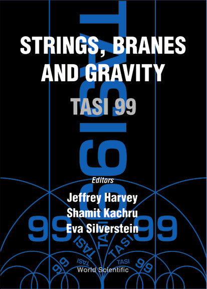 Strings, Branes And Gravity (Tasi 1999)