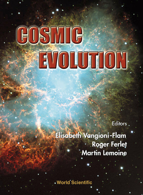 Cosmic Evolution