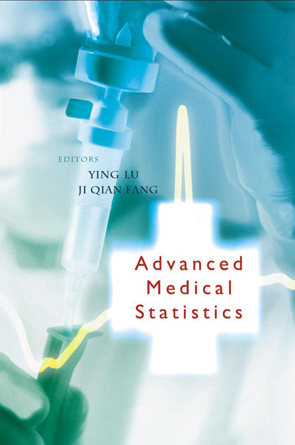 Advanced Medical Statistics