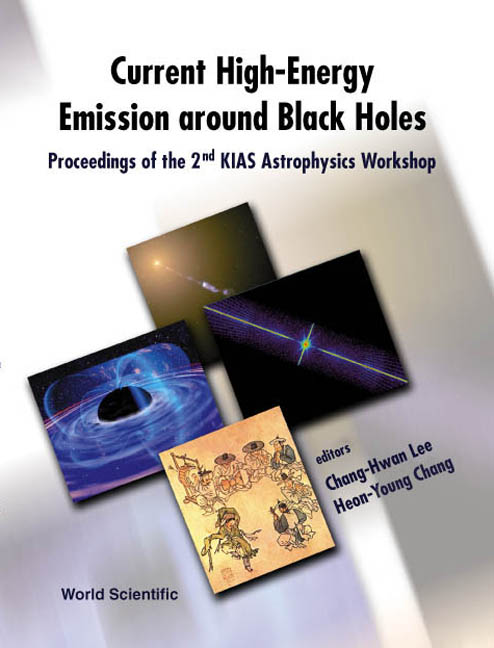 Current High-energy Emission Around Black Holes, Proceedings Of The 2nd Kias Astrophysics Workshop