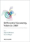 Differential Geometry, Valencia 2001 - Procs Of The Intl Conf Held To Honour The 60th Birthday Of A M Naveira