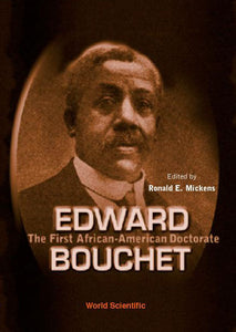 Edward Bouchet: The First African-american Doctorate