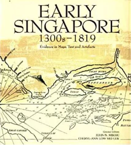 Early Singapore 1300s – 1819