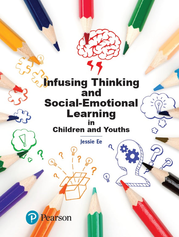 Infusing Thinking and Social-Emotional Learning in Children and Youths