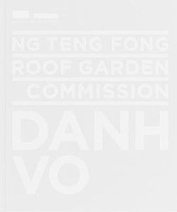 Ng Teng Fong Roof Garden Commission: Danh Vo