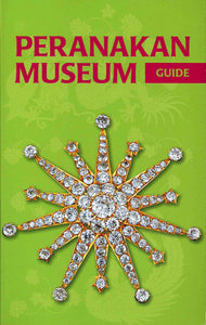 Peranakan Museum Guide