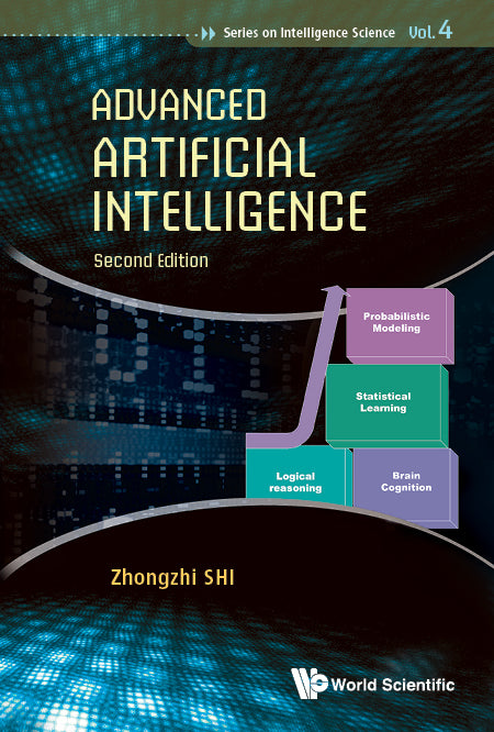 Advanced Artificial Intelligence (Second Edition)