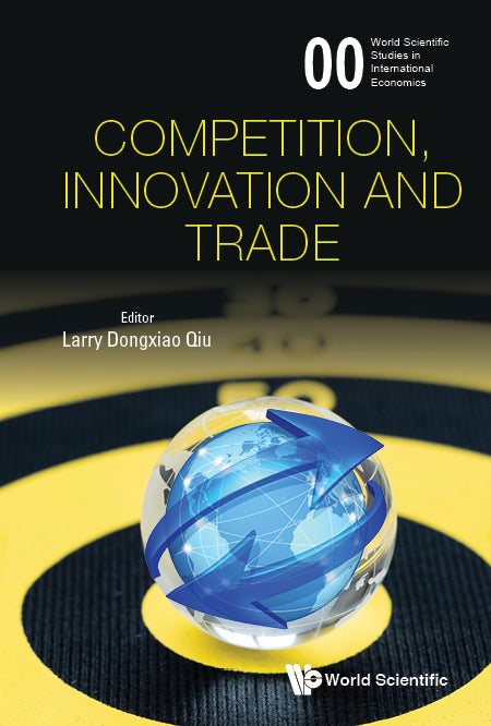 Competition, Innovation And Trade