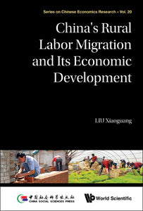 China's Rural Labor Migration And Its Economic Development