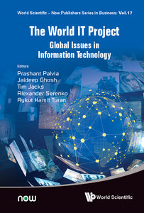 World It Project, The: Global Issues In Information Technology