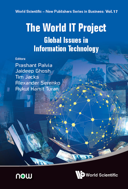 World It Project, The: Global Issues In Information Technology