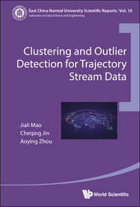 Clustering And Outlier Detection For Trajectory Stream Data