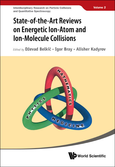 State-of-the-art Reviews On Energetic Ion-atom And Ion-molecule Collisions