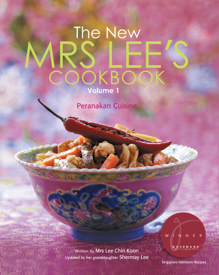 New Mrs Lee's Cookbook, The - Volume 1: Peranakan Cuisine