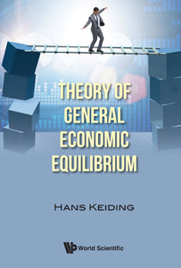 Theory Of General Economic Equilibrium