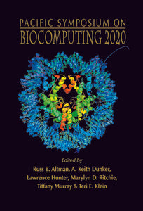 Biocomputing 2020 - Proceedings Of The Pacific Symposium