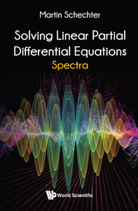 Solving Linear Partial Differential Equations: Spectra