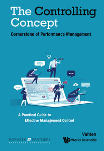 Controlling Concept, The: Cornerstone Of Performance Management