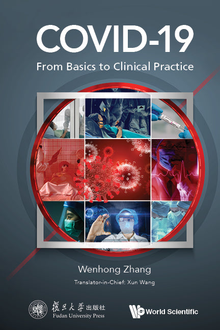 Covid-19: From Basics To Clinical Practice