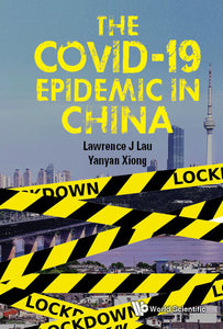 Covid-19 Epidemic In China, The