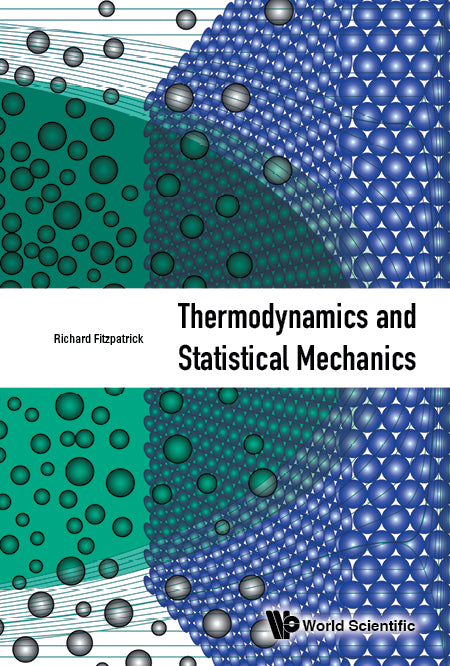 Thermodynamics And Statistical Mechanics