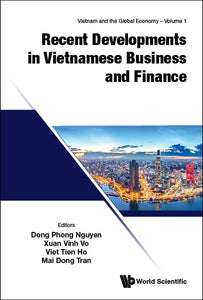 Recent Developments In Vietnamese Business And Finance