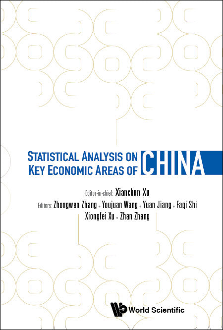 Statistical Analysis On Key Economic Areas Of China