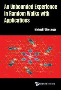 Unbounded Experience In Random Walks With Applications, An