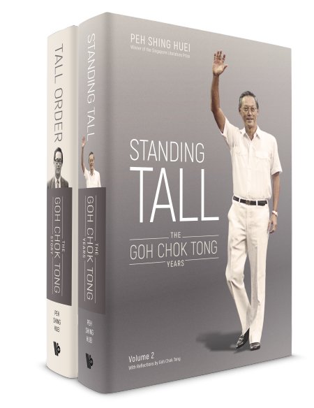 Standing Tall: The Goh Chok Tong Years, Volume 1 & 2
