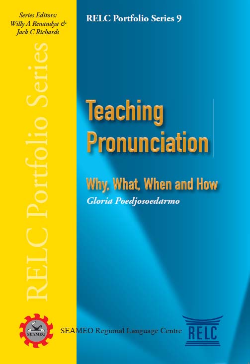 Teaching Pronunciation: Why, What, When and How