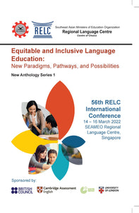 Equitable and Inclusive Language Education: New Paradigms, Pathways, and Possibilities