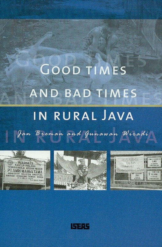 Good Times and Bad Times in Rural Java