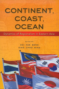 [eChapters]Continent, Coast, Ocean: Dynamics of Regionalism in Eastern Asia
(Index)