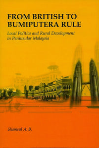 [eChapters]From British to Bumiputera Rule: Local Politics and Rural Development in Peninsular Malaysia (2nd Reprint 2004)
(Livelihood and Social Divisions: Agriculture, Occupation and Class in Post-independence Kampung Chempaka)