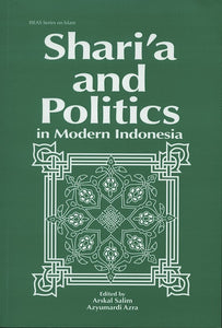 [eChapters]Shari'a and Politics in Modern Indonesia
(Preliminary pages)