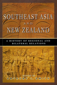 [eChapters]Southeast Asia and New Zealand: A History of Regional and Bilateral Relations
(Preliminary pages)