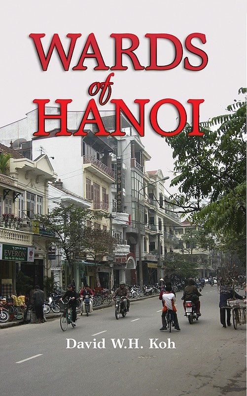 [eChapters]Wards of Hanoi
(The Housing Regimes and Hanoi Wards' Role)