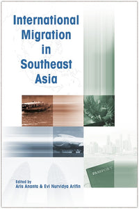 [eChapters]International Migration in Southeast Asia
(Should Southeast Asian Borders be Opened?)