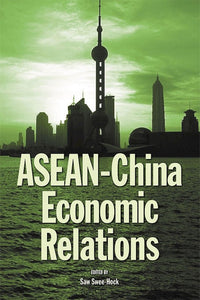 [eChapters]ASEAN-China Economic Relations
(China's Economic Relations with ASEAN: Developments and Strategic Implications)