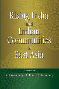 [eChapters]Rising India and Indian Communities in East Asia
(Preliminary pages)