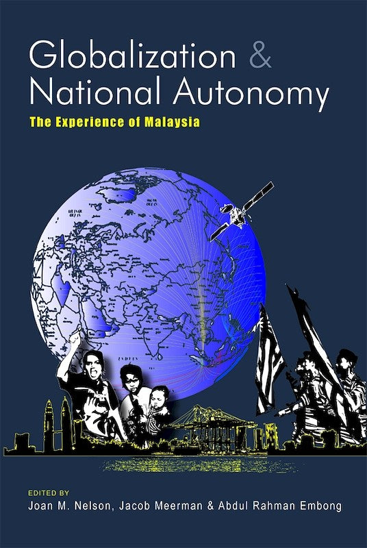 [eChapters]Globalization and National Autonomy: The Experience of Malaysia
(Introduction)