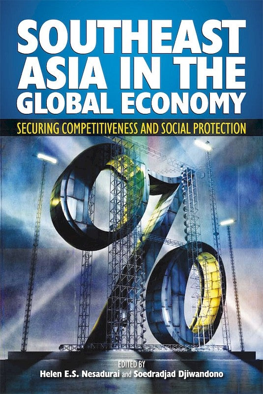 [eBook]Southeast Asia in the Global Economy: Securing Competitiveness and Social Protection