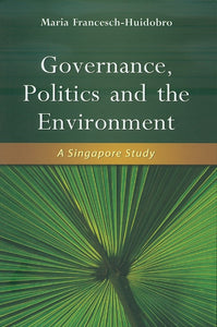 [eChapters]Governance, Politics and the Environment: A Singapore Study
(About the Author)