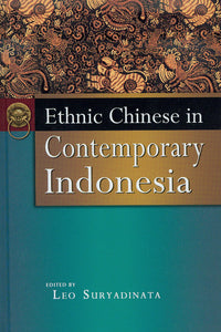 (Out Of Print) Ethnic Chinese in Contemporary Indonesia (hc)