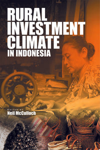 (Out Of Print) Rural Investment Climate in Indonesia
