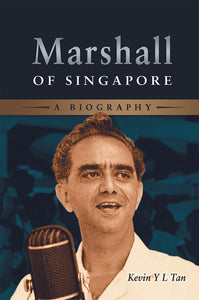 (YELLOWISH) Marshall of Singapore: A Biography (hc)