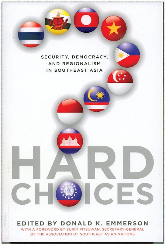 [eChapters]Hard Choices: Security, Democracy, and Regionalism in Southeast Asia
(ASEAN's Pariah: Insecurity and Autocracy in Myanmar (Burma))